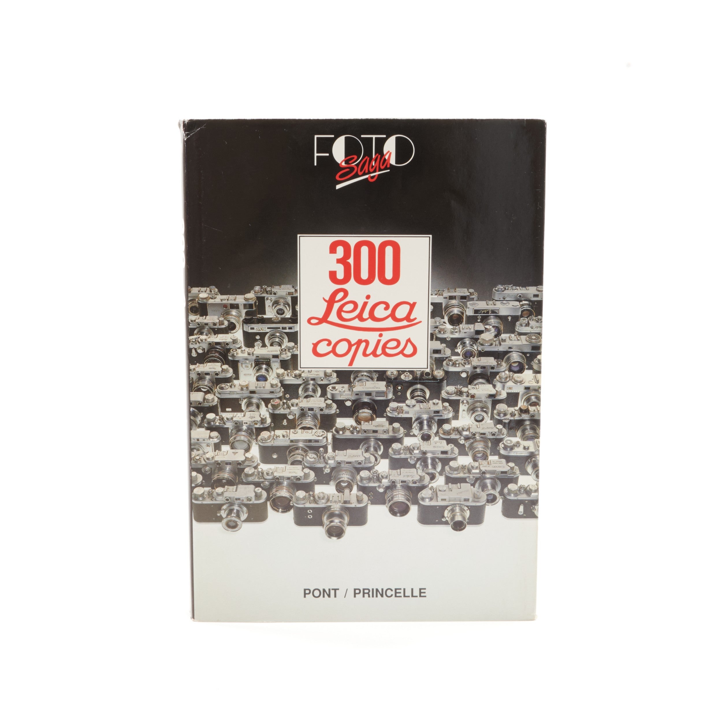 300 Leica Copies By Patrice-Herve Pont / Jean-Loup Princelle