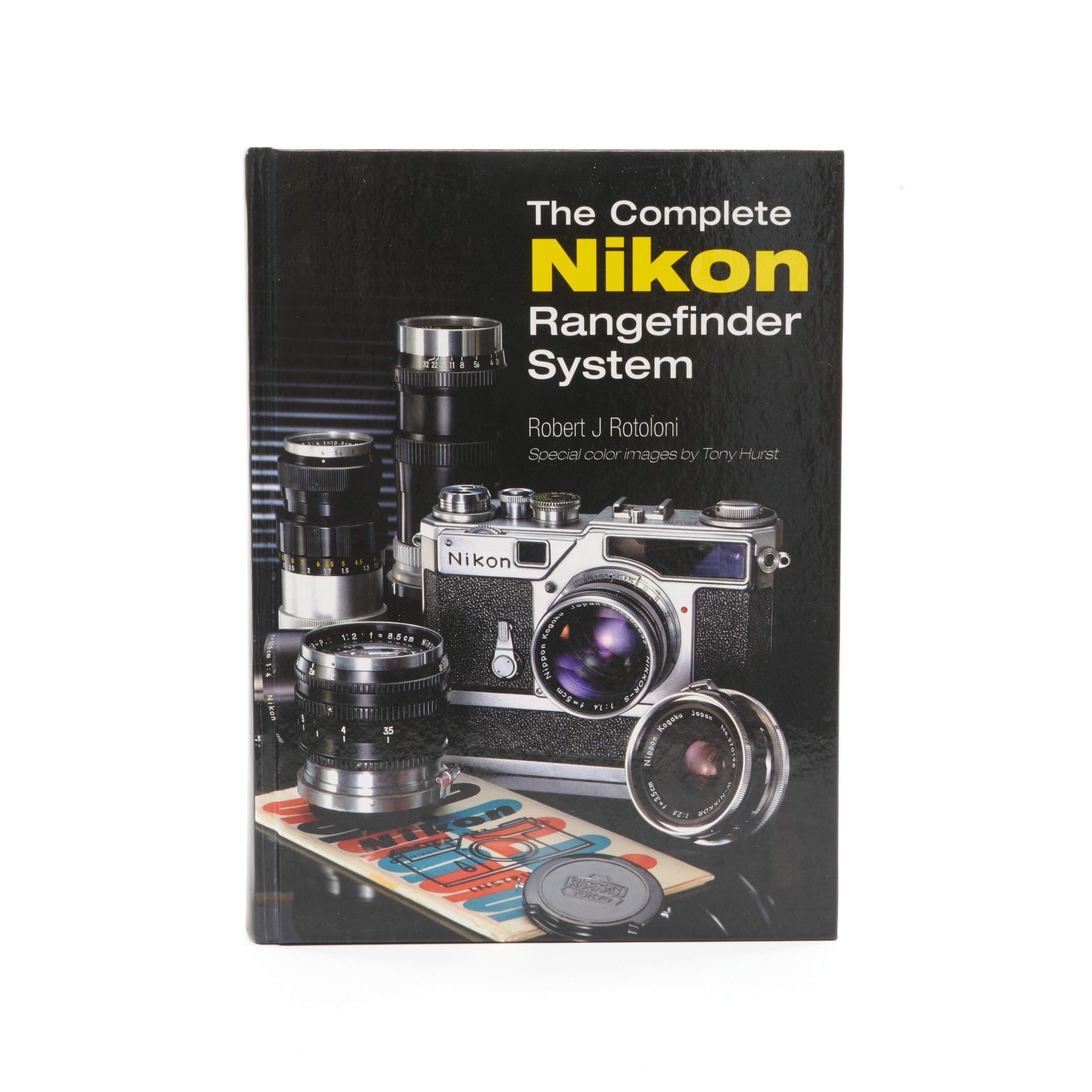 The Complete Nikon Rangefinder System By Robert J. Rotoloni