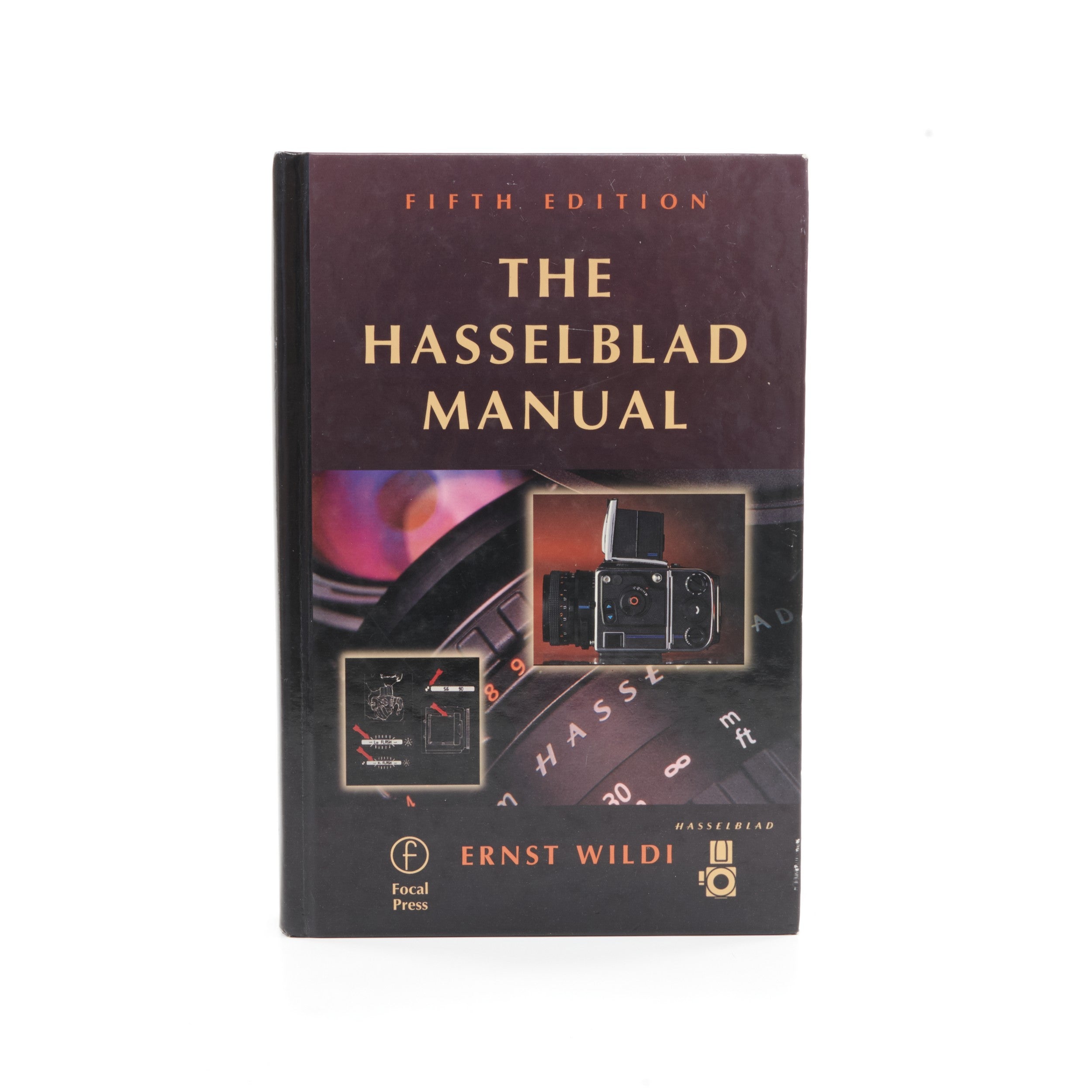 The Hasselblad Manual 5th Edition By Ernst Wildi